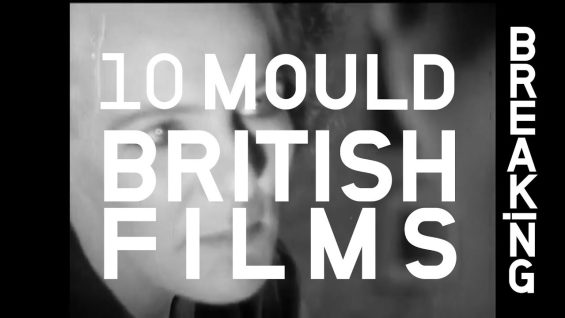 10 Films That Changed The Face Of British Cinema