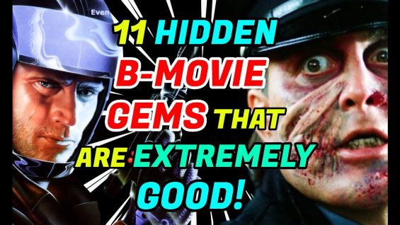 11 Hidden B-Movie Gems That Are Better Than The Big Budget Films