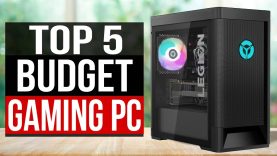 TOP 5: Best Budget Gaming PC 2023