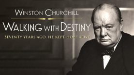 Winston Churchill: Walking with Destiny (2010) | Full Documentary | Brian McArdle | Doron Avraham